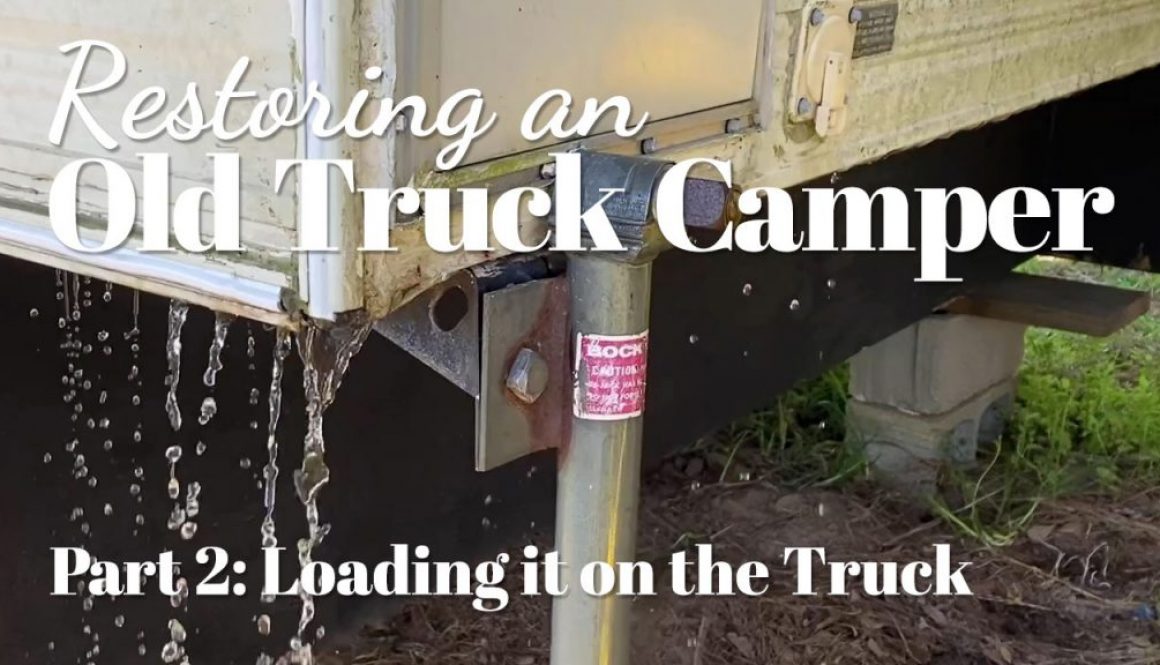 Renovating an Old Truck Camper
